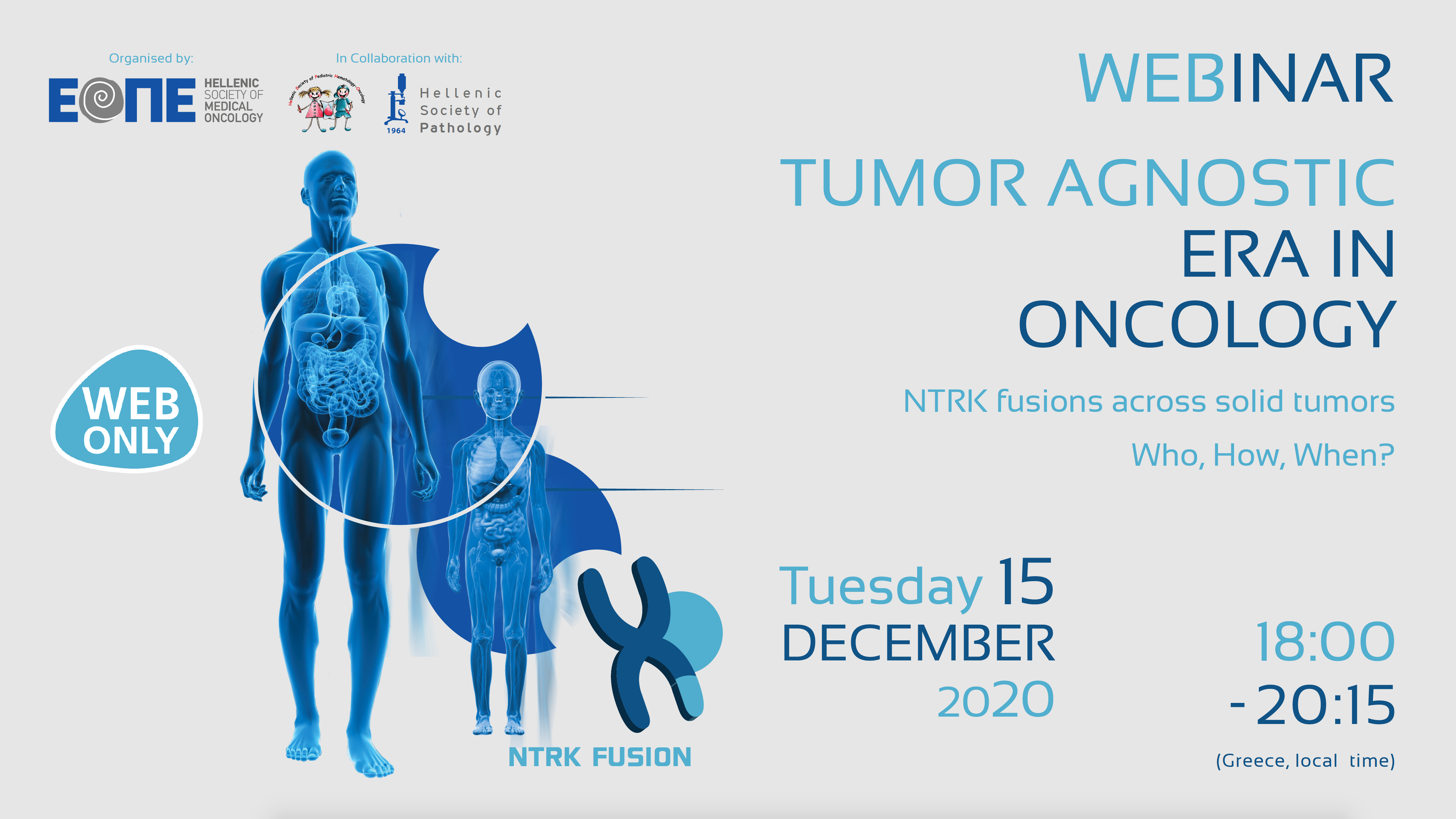 Webinar  “Tumor agnostic era in oncology: NTRK fusions across solid tumors – Who, How, When?”